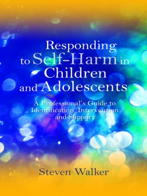 cover image of Responding to Self-Harm in Children and Adolescents